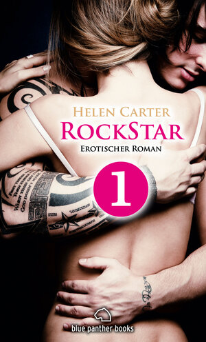 Buchcover Rockstar - Teil 1 | Erotischer Roman | Helen Carter | EAN 9783862772902 | ISBN 3-86277-290-X | ISBN 978-3-86277-290-2