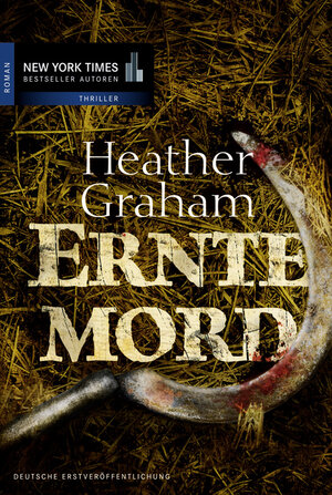 Buchcover Erntemord | Heather Graham | EAN 9783862780723 | ISBN 3-86278-072-4 | ISBN 978-3-86278-072-3