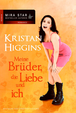 Buchcover Meine Brüder, die Liebe und ich | Kristan Higgins | EAN 9783862780761 | ISBN 3-86278-076-7 | ISBN 978-3-86278-076-1