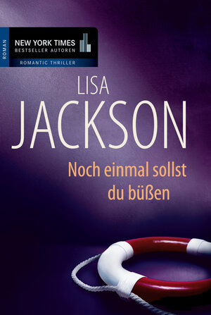 Buchcover Noch einmal sollst du büßen | Lisa Jackson | EAN 9783862781768 | ISBN 3-86278-176-3 | ISBN 978-3-86278-176-8
