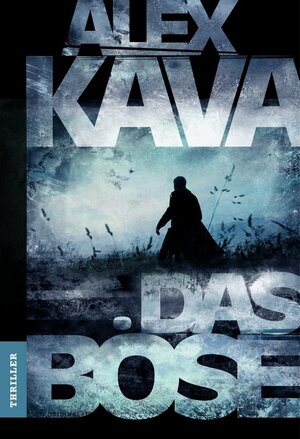 Buchcover Das Böse | Alex Kava | EAN 9783862781775 | ISBN 3-86278-177-1 | ISBN 978-3-86278-177-5