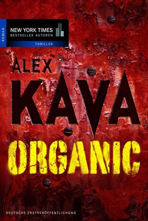 Buchcover Organic | Alex Kava | EAN 9783862781898 | ISBN 3-86278-189-5 | ISBN 978-3-86278-189-8