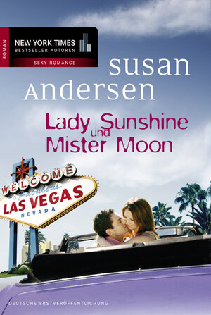 Buchcover Lady Sunshine und Mister Moon | Susan Andersen | EAN 9783862782369 | ISBN 3-86278-236-0 | ISBN 978-3-86278-236-9