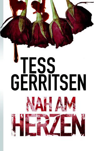 Buchcover Nah am Herzen | Tess Gerritsen | EAN 9783862783229 | ISBN 3-86278-322-7 | ISBN 978-3-86278-322-9