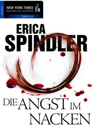 Buchcover Die Angst im Nacken | Erica Spindler | EAN 9783862783724 | ISBN 3-86278-372-3 | ISBN 978-3-86278-372-4