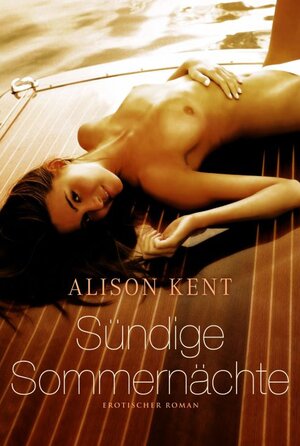 Buchcover Sündige Sommernächte | Alison Kent | EAN 9783862783922 | ISBN 3-86278-392-8 | ISBN 978-3-86278-392-2