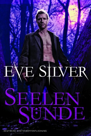 Buchcover Seelensünde | Eve Silver | EAN 9783862784448 | ISBN 3-86278-444-4 | ISBN 978-3-86278-444-8