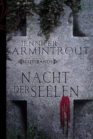 Buchcover Nacht der Seelen | Jennifer Armintrout | EAN 9783862784547 | ISBN 3-86278-454-1 | ISBN 978-3-86278-454-7