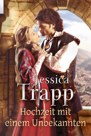 Buchcover Hochzeit mit einem Unbekannten | Jessica Trapp | EAN 9783862784776 | ISBN 3-86278-477-0 | ISBN 978-3-86278-477-6