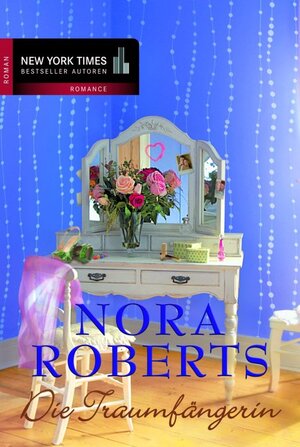 Buchcover Die Traumfängerin | Nora Roberts | EAN 9783862785155 | ISBN 3-86278-515-7 | ISBN 978-3-86278-515-5