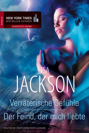 Buchcover Verräterische Gefühle / Der Feind, der mich liebte | Lisa Jackson | EAN 9783862787340 | ISBN 3-86278-734-6 | ISBN 978-3-86278-734-0