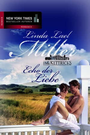 Buchcover Echo der Liebe | Linda Lael Miller | EAN 9783862787647 | ISBN 3-86278-764-8 | ISBN 978-3-86278-764-7
