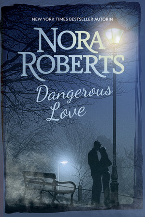 Buchcover Dangerous Love | Nora Roberts | EAN 9783862788668 | ISBN 3-86278-866-0 | ISBN 978-3-86278-866-8