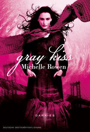 Buchcover Gray Kiss | Michelle Rowen | EAN 9783862788811 | ISBN 3-86278-881-4 | ISBN 978-3-86278-881-1