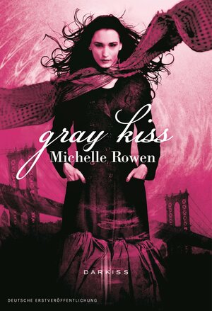 Buchcover Gray Kiss | Michelle Rowen | EAN 9783862789368 | ISBN 3-86278-936-5 | ISBN 978-3-86278-936-8