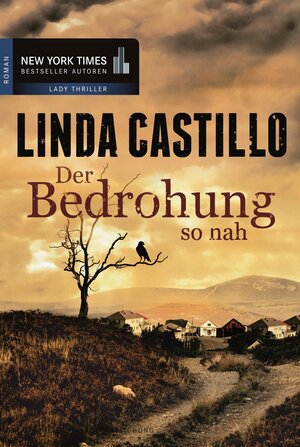 Buchcover Der Bedrohung so nah | Linda Castillo | EAN 9783862789412 | ISBN 3-86278-941-1 | ISBN 978-3-86278-941-2