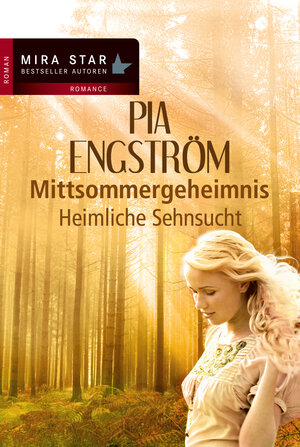 Buchcover Heimliche Sehnsucht | Pia Engström | EAN 9783862789696 | ISBN 3-86278-969-1 | ISBN 978-3-86278-969-6