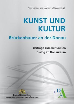 Buchcover Kunst und Kultur – Brückenbauer an der Donau  | EAN 9783862810130 | ISBN 3-86281-013-5 | ISBN 978-3-86281-013-0