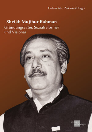 Buchcover Sheikh Mujibur Rahman  | EAN 9783862811533 | ISBN 3-86281-153-0 | ISBN 978-3-86281-153-3