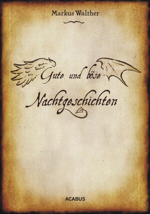 Buchcover Gute und Böse Nachtgeschichten | Markus Walther | EAN 9783862822560 | ISBN 3-86282-256-7 | ISBN 978-3-86282-256-0