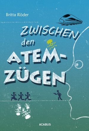 Buchcover Zwischen den Atemzügen | Britta Röder | EAN 9783862823000 | ISBN 3-86282-300-8 | ISBN 978-3-86282-300-0
