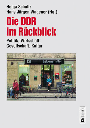 Buchcover Die DDR im Rückblick  | EAN 9783862840526 | ISBN 3-86284-052-2 | ISBN 978-3-86284-052-6