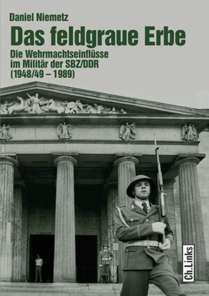 Buchcover Das feldgraue Erbe | Daniel Niemetz | EAN 9783862840533 | ISBN 3-86284-053-0 | ISBN 978-3-86284-053-3