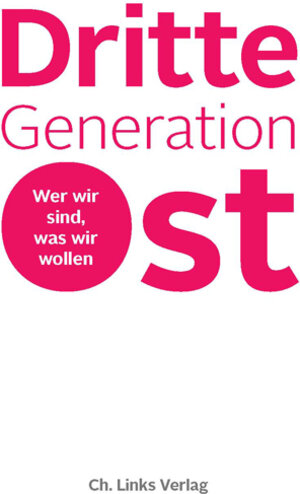 Buchcover Dritte Generation Ost  | EAN 9783862841868 | ISBN 3-86284-186-3 | ISBN 978-3-86284-186-8