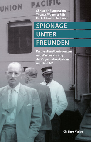 Buchcover Spionage unter Freunden | Christoph Franceschini | EAN 9783862843954 | ISBN 3-86284-395-5 | ISBN 978-3-86284-395-4