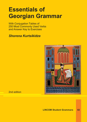 Buchcover Essentials of Georgian Grammar | Shorena Kurtsikidze | EAN 9783862885398 | ISBN 3-86288-539-9 | ISBN 978-3-86288-539-8