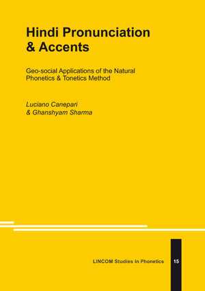 Buchcover Hindi Pronunciation & Accents | Luciano Canepari | EAN 9783862886937 | ISBN 3-86288-693-X | ISBN 978-3-86288-693-7