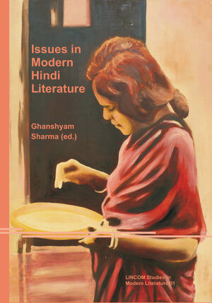 Buchcover Issues in Modern Hindi Literature  | EAN 9783862889396 | ISBN 3-86288-939-4 | ISBN 978-3-86288-939-6
