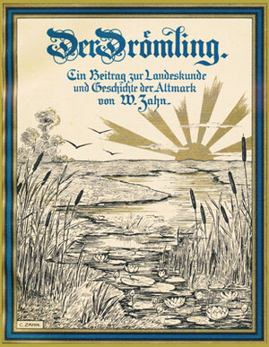 Buchcover Der Drömling | Wilhelm Zahn | EAN 9783862890729 | ISBN 3-86289-072-4 | ISBN 978-3-86289-072-9