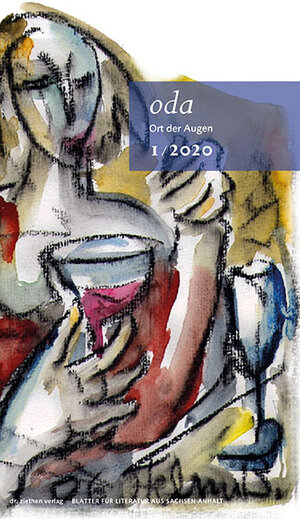 Buchcover Ort der Augen. Blätter für Literatur aus Sachsen-Anhalt  | EAN 9783862891870 | ISBN 3-86289-187-9 | ISBN 978-3-86289-187-0