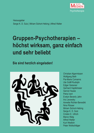Buchcover Gruppen-Psychotherapien – höchst wirksam, ganz einfach und sehr beliebt  | EAN 9783862940684 | ISBN 3-86294-068-3 | ISBN 978-3-86294-068-4