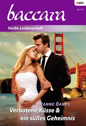 Buchcover Verbotene Küsse & ein süßes Geheimnis | LEANNE BANKS | EAN 9783862951581 | ISBN 3-86295-158-8 | ISBN 978-3-86295-158-1