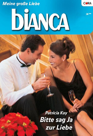 Buchcover Bitte sag Ja zur Liebe | PATRICIA KAY | EAN 9783862952786 | ISBN 3-86295-278-9 | ISBN 978-3-86295-278-6