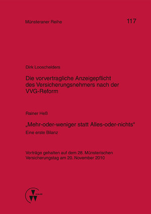 Buchcover Die vorvertragliche Anzeigepflicht des Versicherungsnehmers nach der VVG-Reform / "Mehr-oder-weniger statt Alles-oder-nichts" - Eine erste Bilanz | Dirk Looschelders | EAN 9783862980956 | ISBN 3-86298-095-2 | ISBN 978-3-86298-095-6