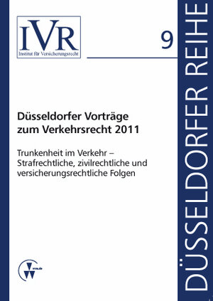 Buchcover Düsseldorfer Vorträge zum Verkehrsrecht 2011  | EAN 9783862981724 | ISBN 3-86298-172-X | ISBN 978-3-86298-172-4