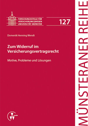 Buchcover Zum Widerruf im Versicherungsvertragsrecht | Heinrich Dörner | EAN 9783862982417 | ISBN 3-86298-241-6 | ISBN 978-3-86298-241-7