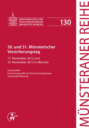 Buchcover 30. und 31. Münsterischer Versicherungstag | Jürgen Bürkle | EAN 9783862983117 | ISBN 3-86298-311-0 | ISBN 978-3-86298-311-7