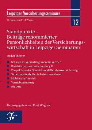 Buchcover Standpunkte - Beiträge renommierter Persönlichkeiten der Versicherungswirtschaft in Leipziger Seminaren  | EAN 9783862983452 | ISBN 3-86298-345-5 | ISBN 978-3-86298-345-2