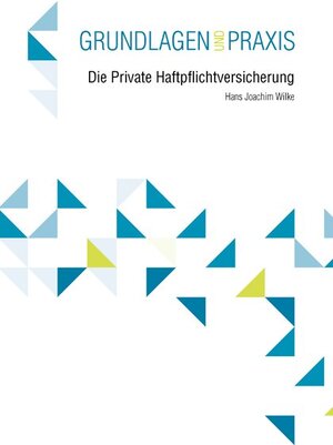 Buchcover Die Private Haftpflichtversicherung | Hans Joachim Wilke | EAN 9783862983889 | ISBN 3-86298-388-9 | ISBN 978-3-86298-388-9