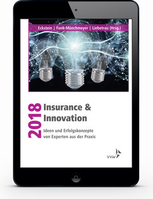 Buchcover Insurance & Innovation 2018 | Andreas Eckstein | EAN 9783862984763 | ISBN 3-86298-476-1 | ISBN 978-3-86298-476-3