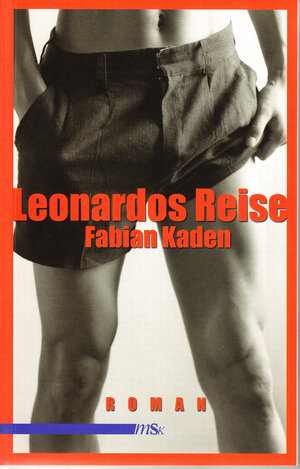 Buchcover Leonardos Reise | Fabian Kaden | EAN 9783863000011 | ISBN 3-86300-001-3 | ISBN 978-3-86300-001-1