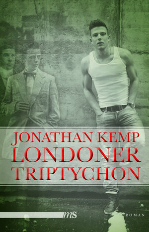 Buchcover Londoner Triptychon | Jonathan Kemp | EAN 9783863001841 | ISBN 3-86300-184-2 | ISBN 978-3-86300-184-1