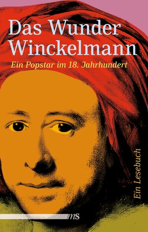 Buchcover Das Wunder Winckelmann  | EAN 9783863002206 | ISBN 3-86300-220-2 | ISBN 978-3-86300-220-6