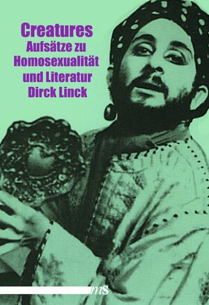 Buchcover Creatures | Dirck Linck | EAN 9783863002213 | ISBN 3-86300-221-0 | ISBN 978-3-86300-221-3
