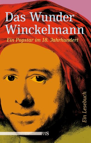 Buchcover Das Wunder Winckelmann  | EAN 9783863002299 | ISBN 3-86300-229-6 | ISBN 978-3-86300-229-9