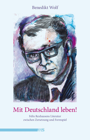 Buchcover Mit Deutschland leben! | Benedikt Wolf | EAN 9783863002954 | ISBN 3-86300-295-4 | ISBN 978-3-86300-295-4